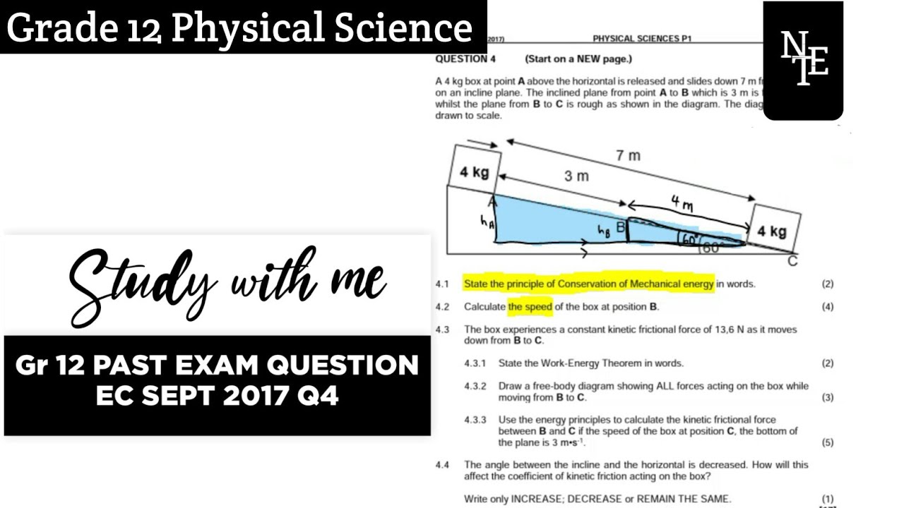 Grade 12 Work, Energy and Power Past Exam Q4 EC September 2017 (DBE \SC\NSC) | NTE