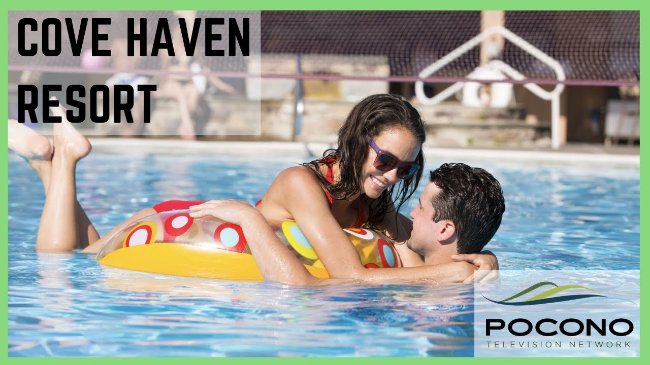 Pocono TV Network | Cove Haven Resort | Summer