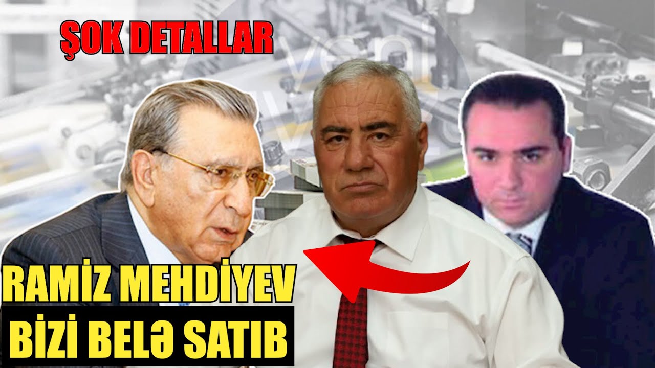 Ramiz Mehdiyev bizi belə satıb - Şok detallar