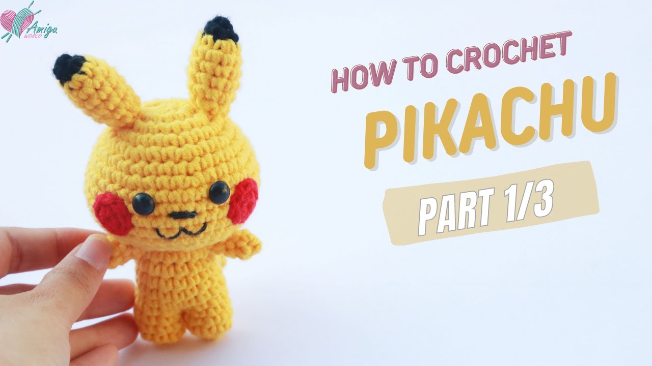 #294 |  Pikachu Free Amigurumi Pattern (1/3) | How To Crochet Amigurumi Pokémon | AmiguWorld