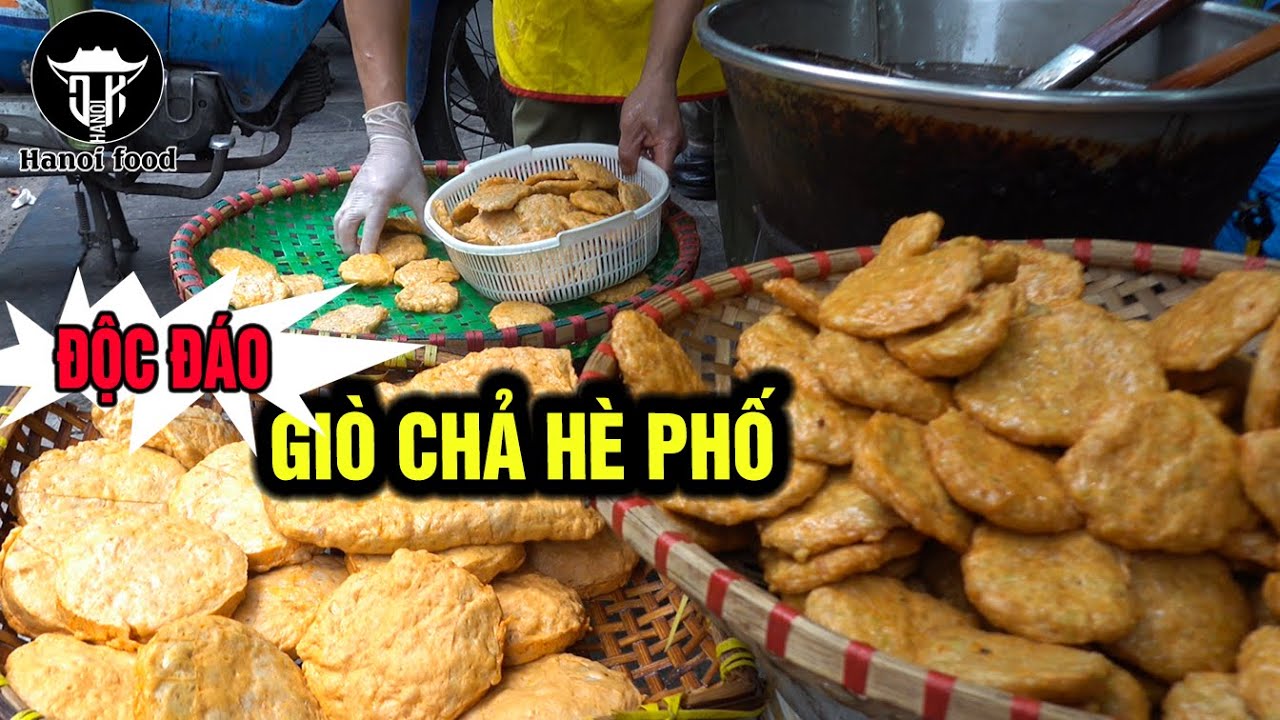 Giò Chả Hè Phố Độc Đáo Nhất Hà Nội