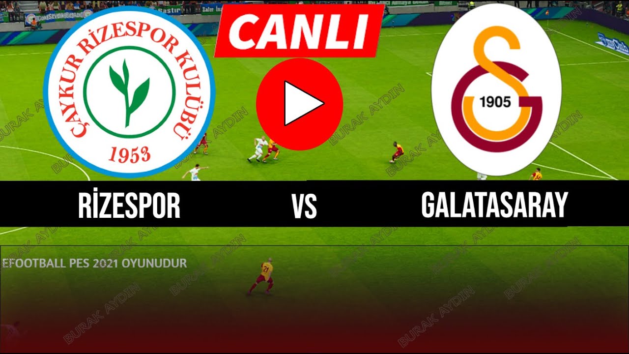 Rizespor - Galatasaray Maçı Canlı İzle | Süper Lig 21. Hafta | 08.02.2026 | eFootball Türkçe