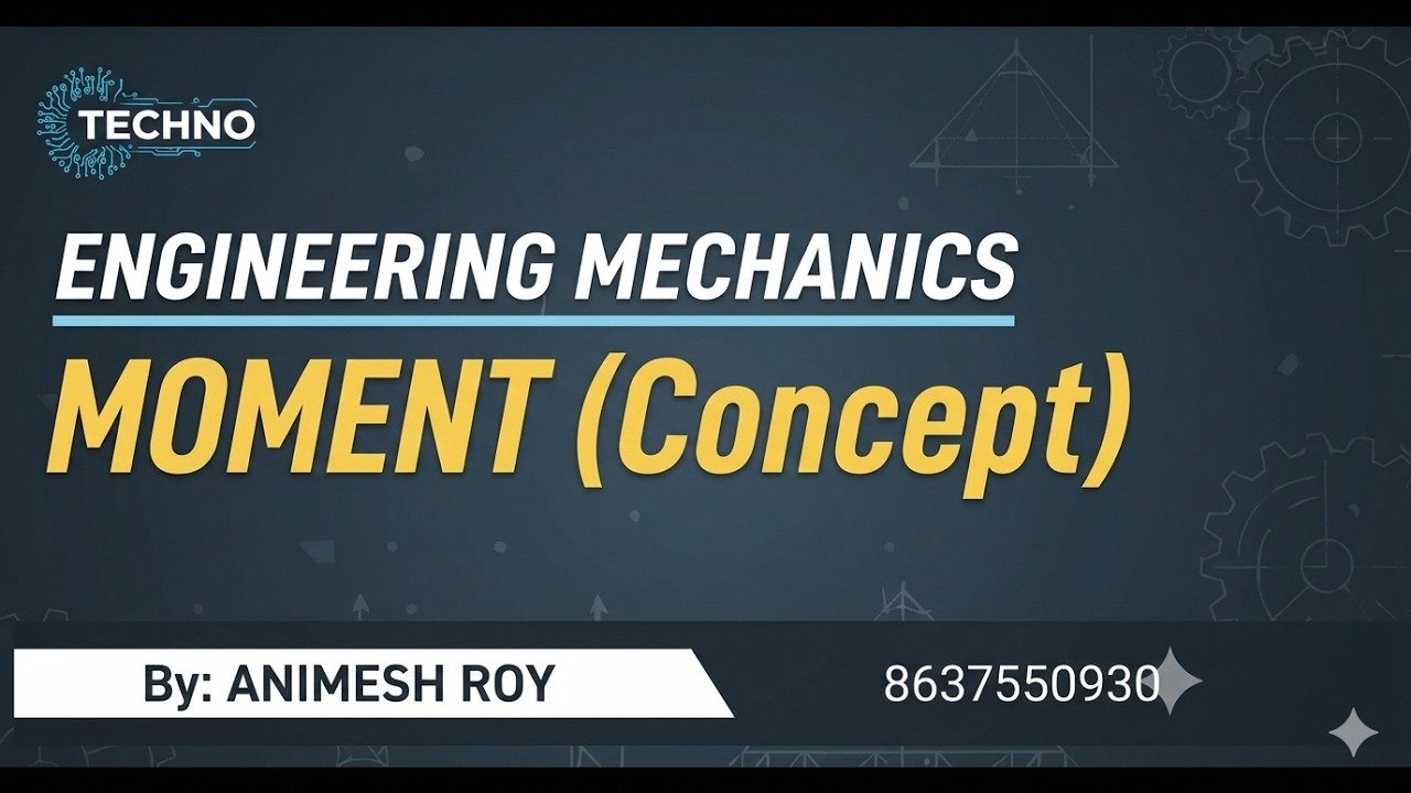 Moment Class 01 _ Concept_ E-MECH(2nd Sem)_ 2026 Class