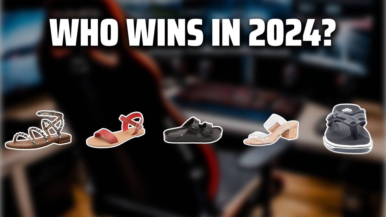 The Best Summer Sandals in 2024 - Must Watch Before Buying!