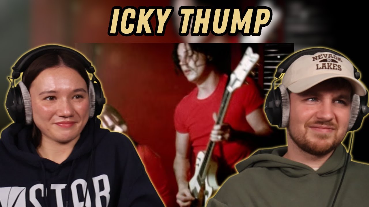 The White Stripes - Icky Thump REACTION