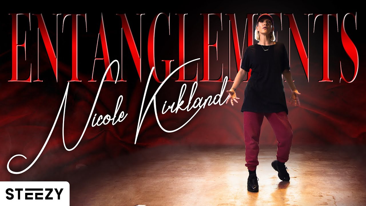 Entanglements - August Alsina & Rick Ross | Nicole Kirkland Choreography | STEEZY.CO