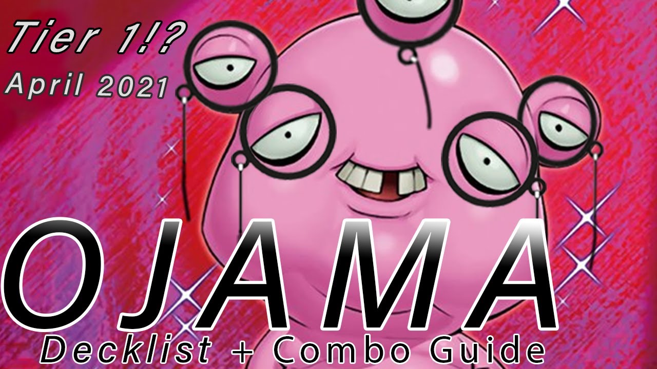 OJAMA IS ACTUALLY META NOW!?! OJAMA DECK AND COMBO GUIDE 2021                     (April Fools 2021)