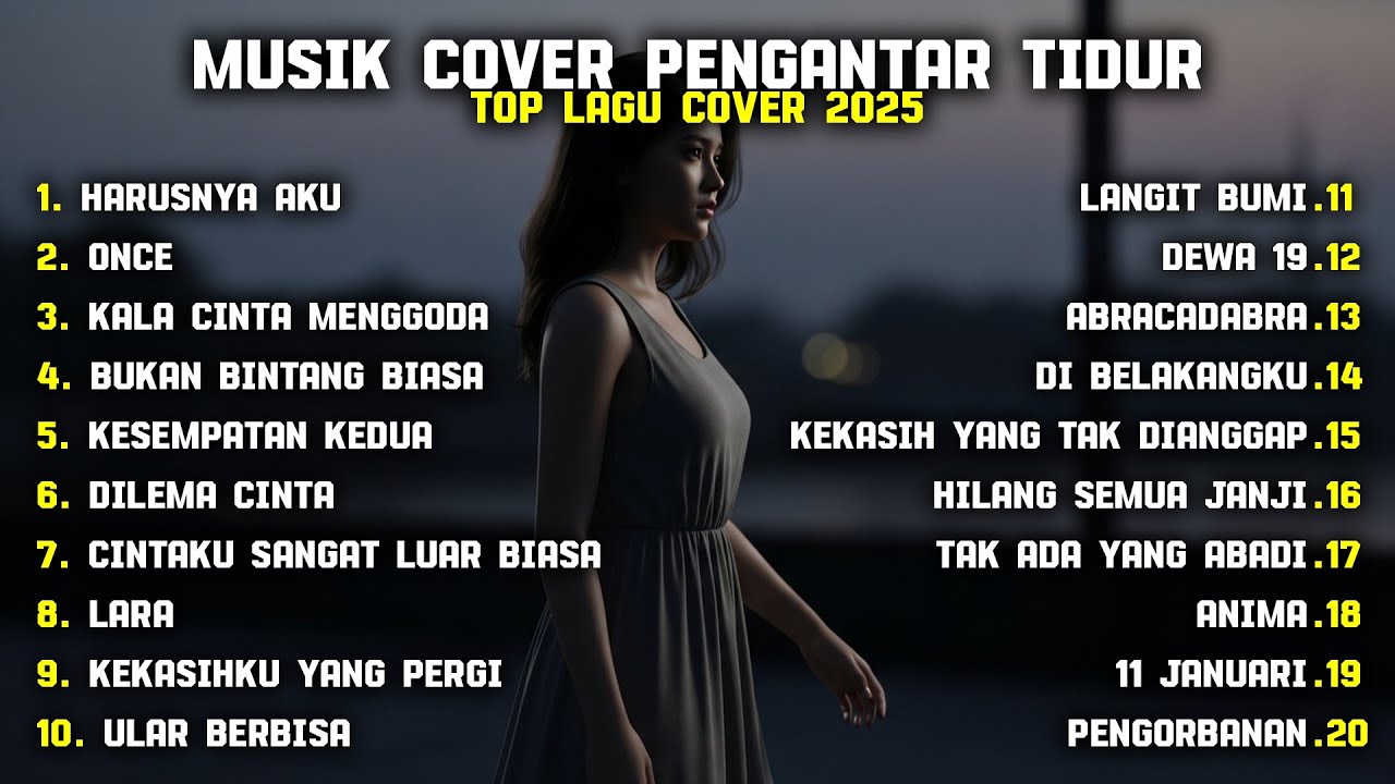 MUSIK COVER PENGANTAR TIDUR
