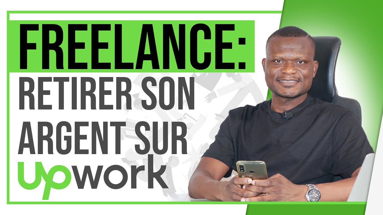 Freelance : Retirer son Argent sur UpWork