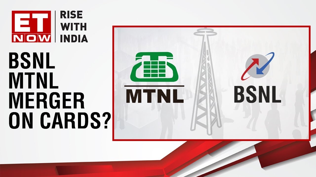 Government proposes plan to merge BSNL-MTNL