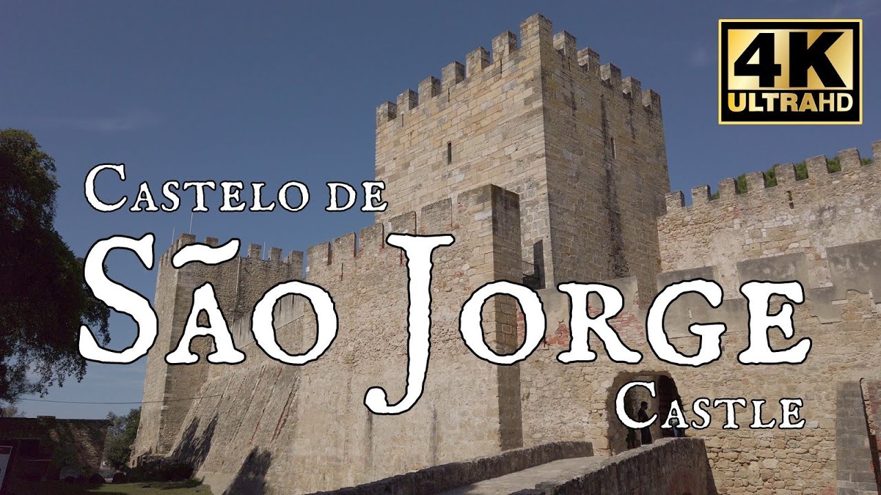 Castelo de São Jorge (Lisboa)  - 4K Ultra-HD