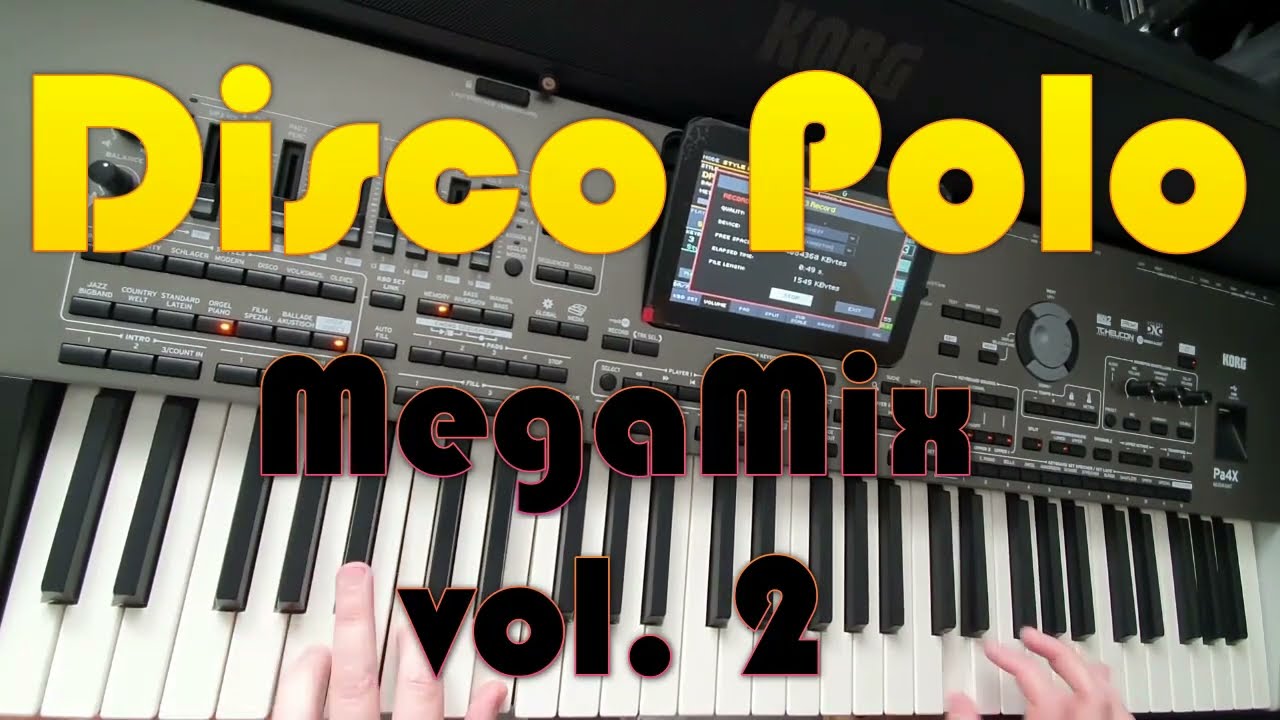 Disco Polo MegaMix vol.2 ★KORG PA 4X★