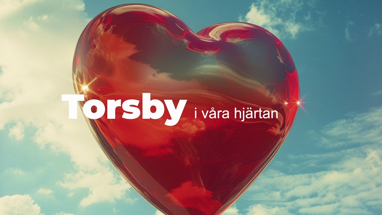 Torsby i våra hjärtan