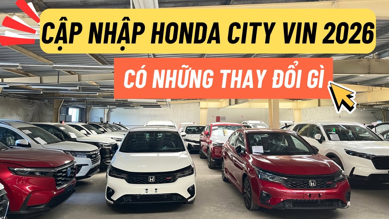 HONDA-CITY 2026 có những thay đổi gì | Giảm thuế trước bạ | Giá lăn bánh cực tốt + Phụ kiện