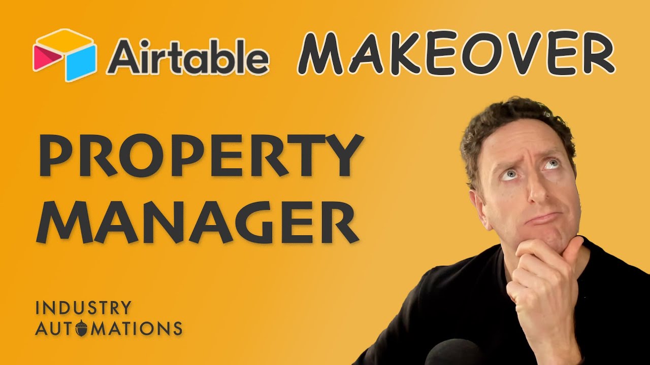 Airtable Makeover 02: Property Manager [Reaction]
