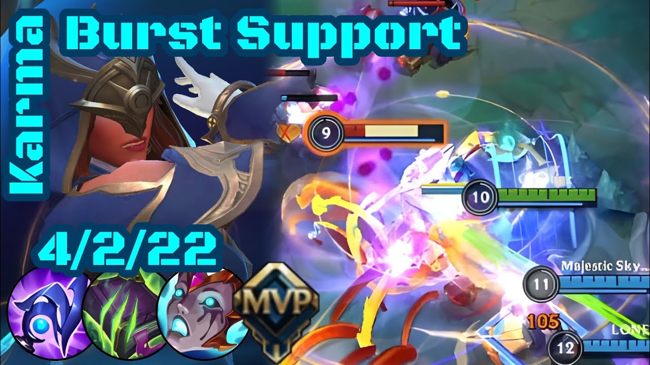 [ Karma ] Burst Support | Patch 7.0e | [ Ranked ] Ep.420