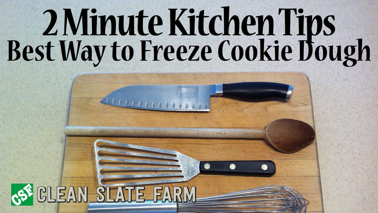 2 Minute Kitchen Tips -  The best way to freeze cookie dough