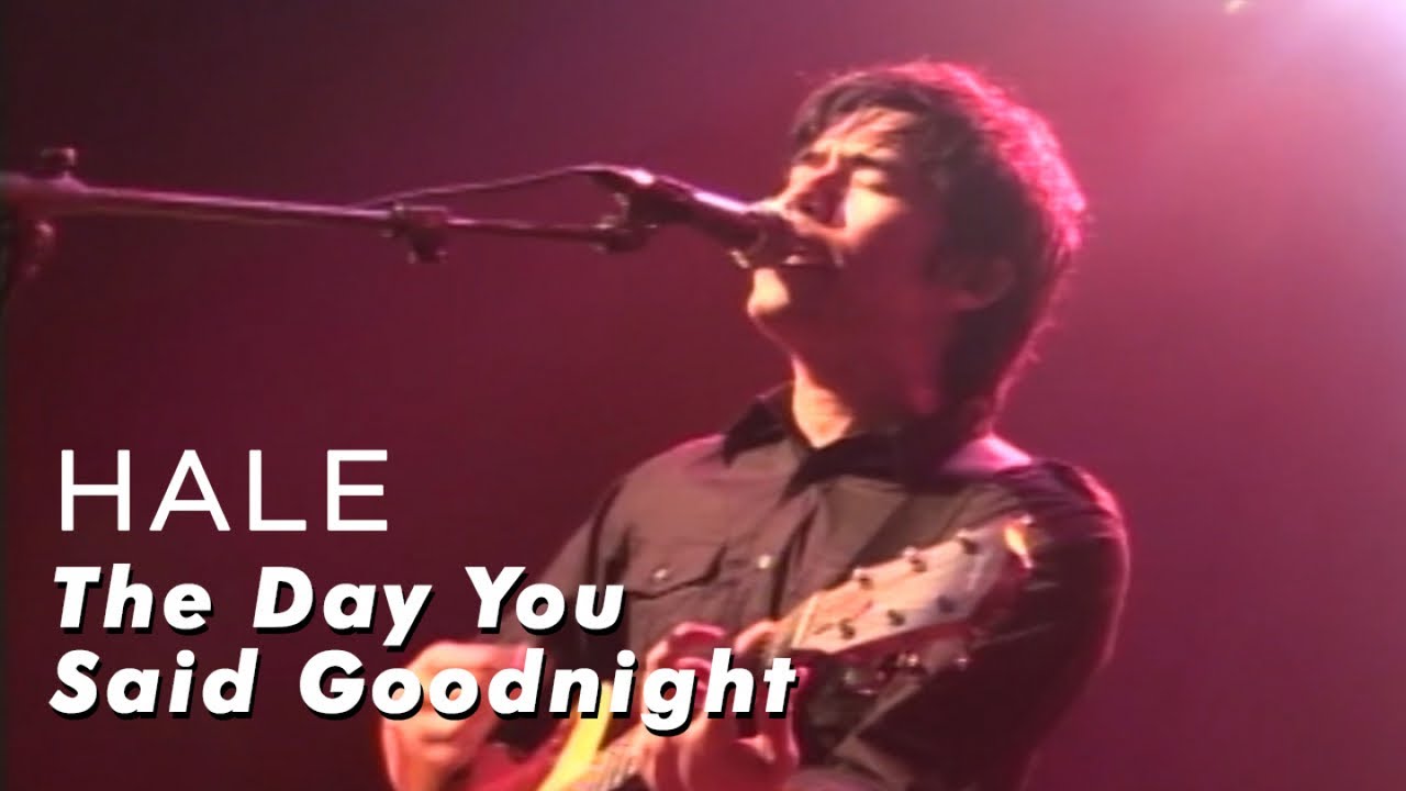 Hale - The Day You Said Goodnight - (Live Performance)