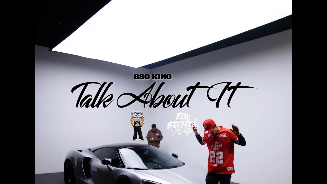 GSO King - Talk About It (Dir. by @shotbynaf)
