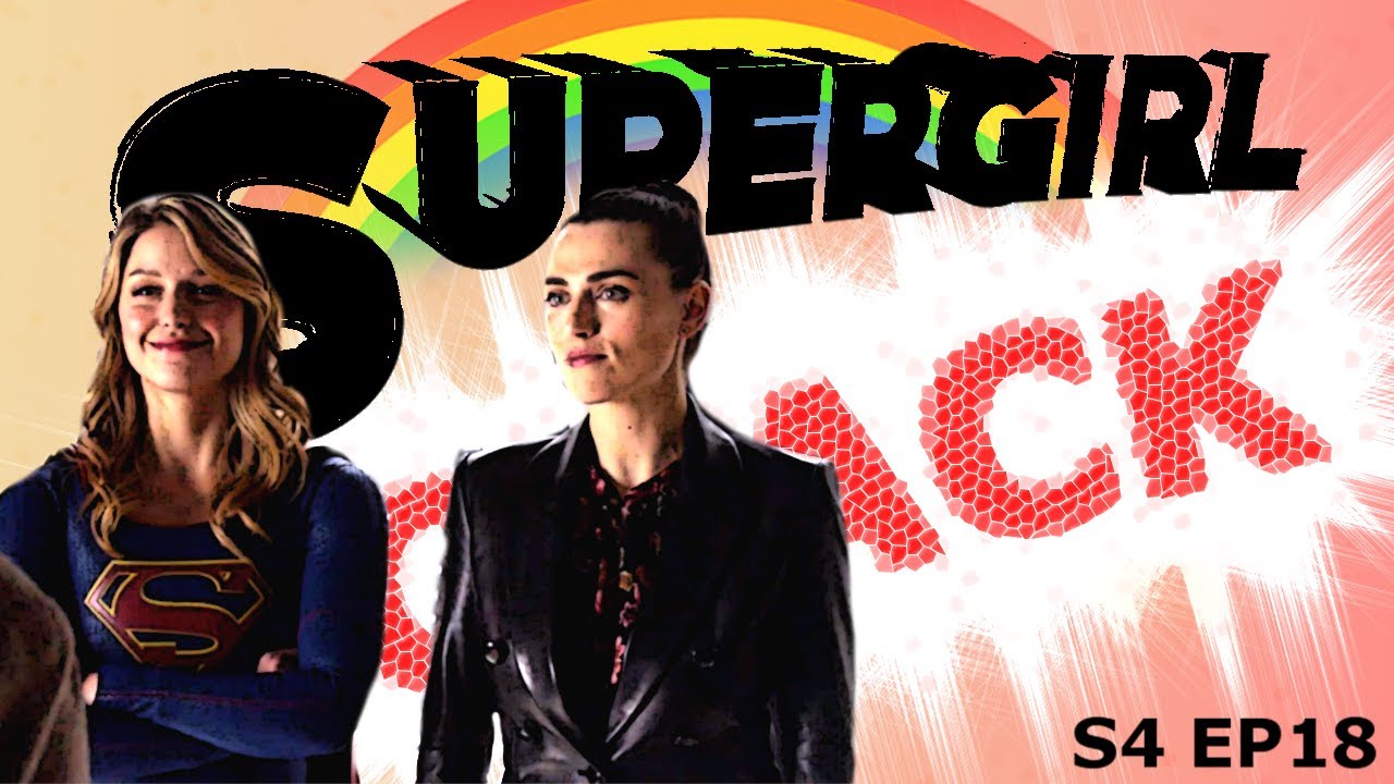SUPERGIRL CRACK 4X18 || #TeamSupercorp