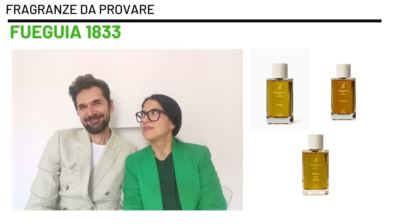 3 fragranze da provare di Fueguia 1833