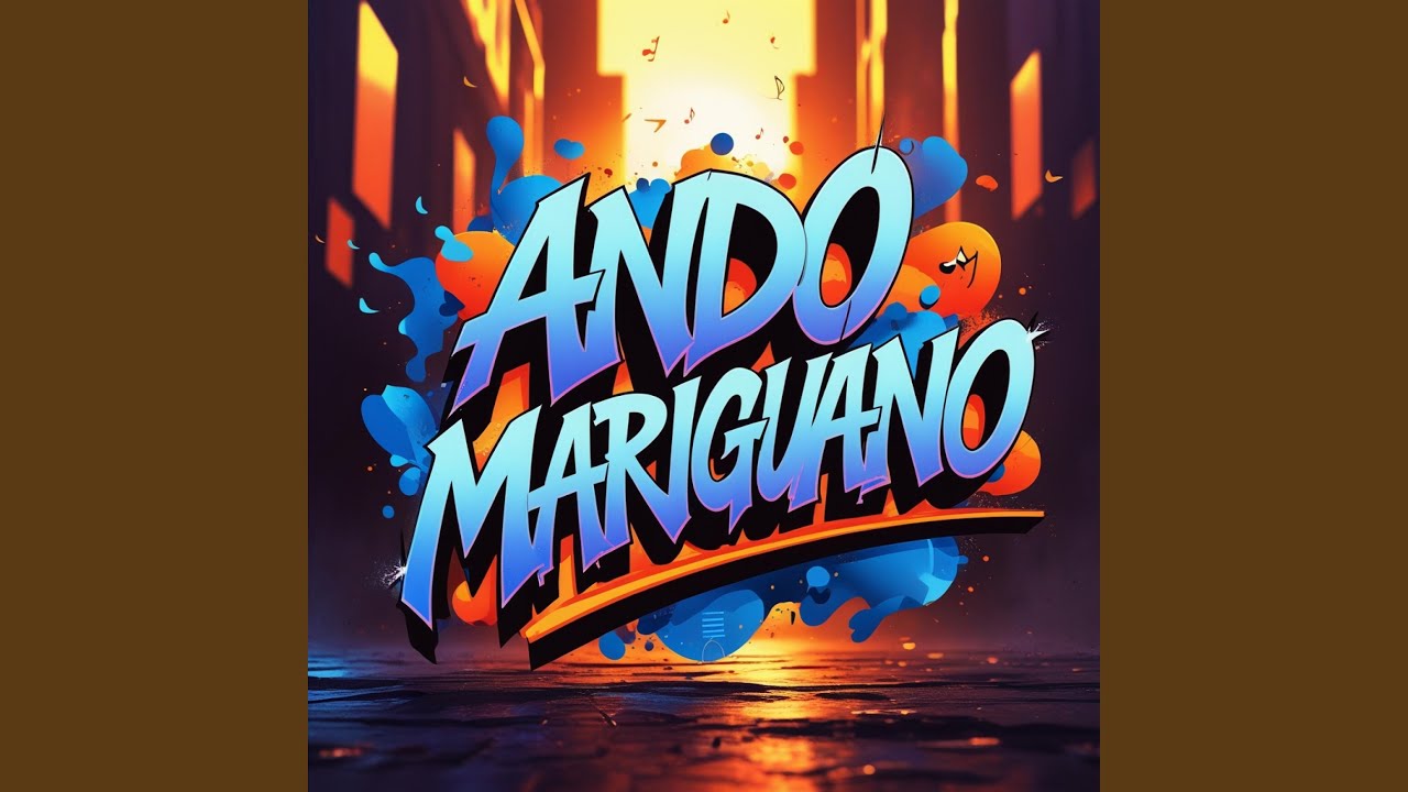 Ando Mariguano