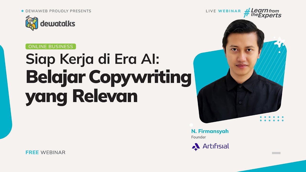 Siap Kerja di Era AI: Belajar Copywriting yang Relevan | Dewatalks