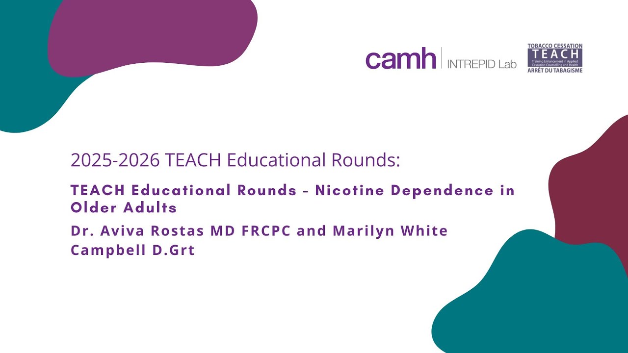 TEACH Educational Rounds: Nicotine Dependence in Older Adults