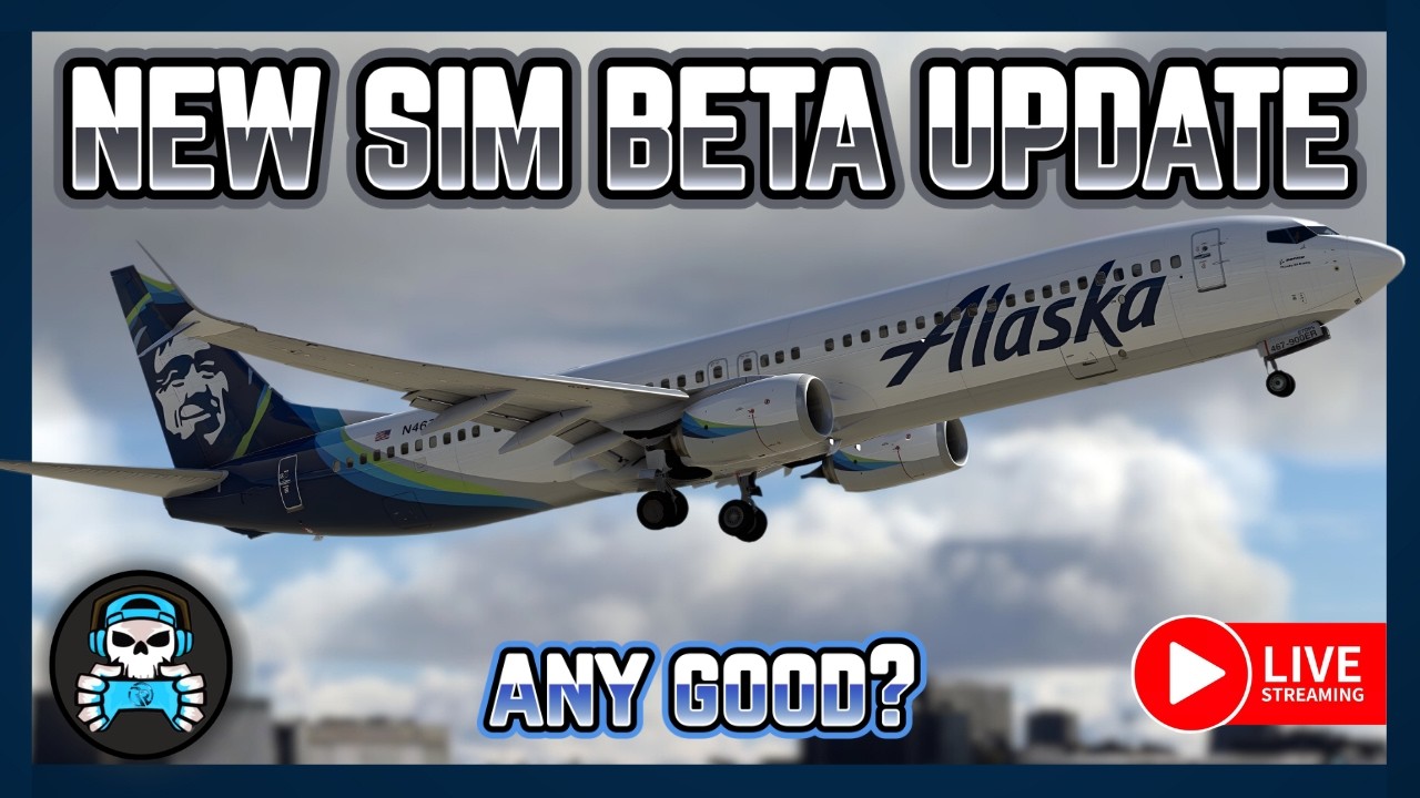 NEW SIM BETA UPDATE | PMDG 737-900ER | Subscribe | Follow | !discord