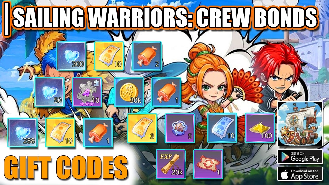 Sailing Warriors: Crew Bonds | All 7 Gift Codes & Redeem Guide | Sailing Warriors Crew Bonds 7 Codes