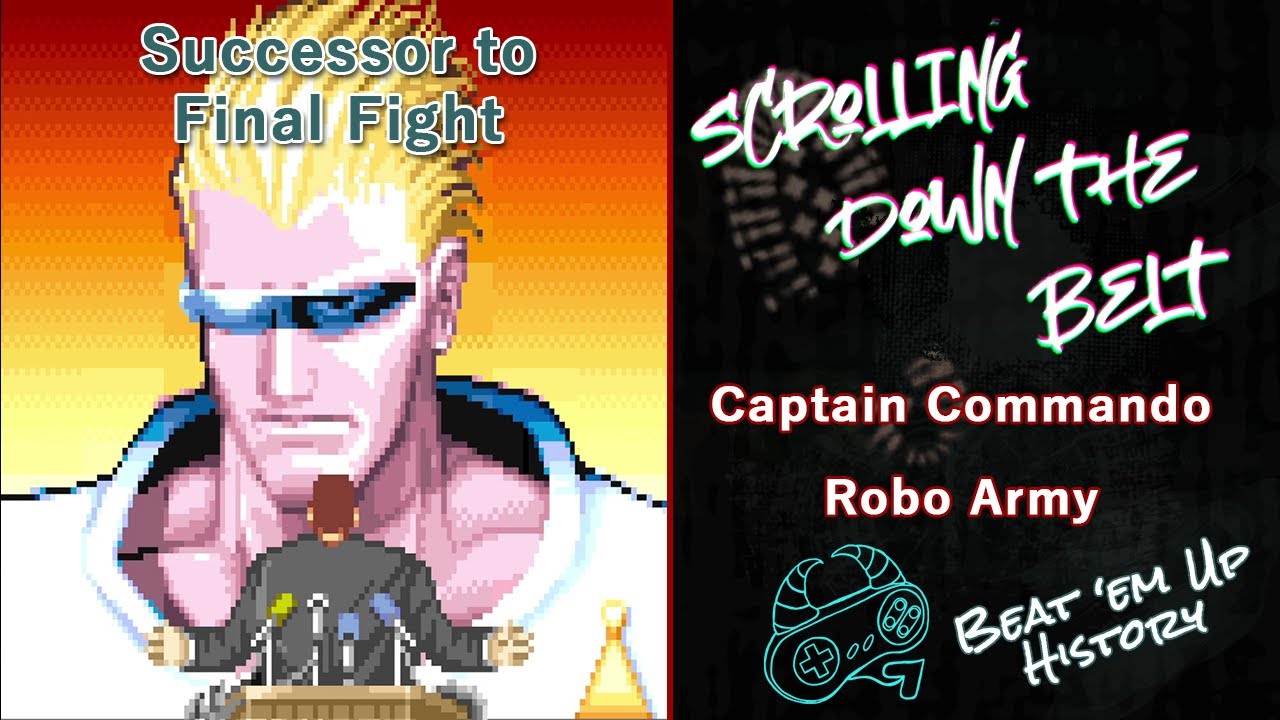 Captain Commando & Robo Army: Brawling in the Shadow of Metro City | Scrolling Down the Belt 45