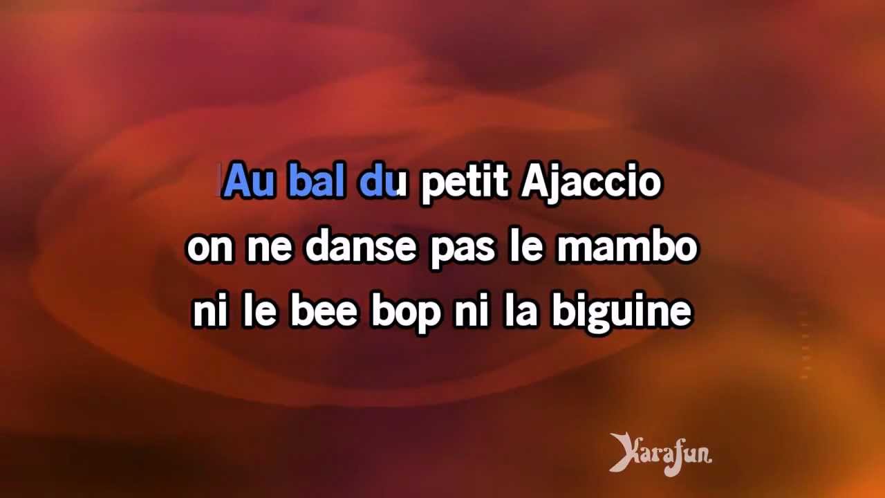Karaok&eacute; Ah Le tango corse - Fernandel *
