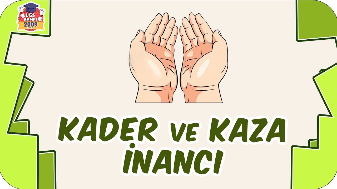 Kader ve Kaza İnancı 🙏🏻 8. Sınıf Din #2023LGS
