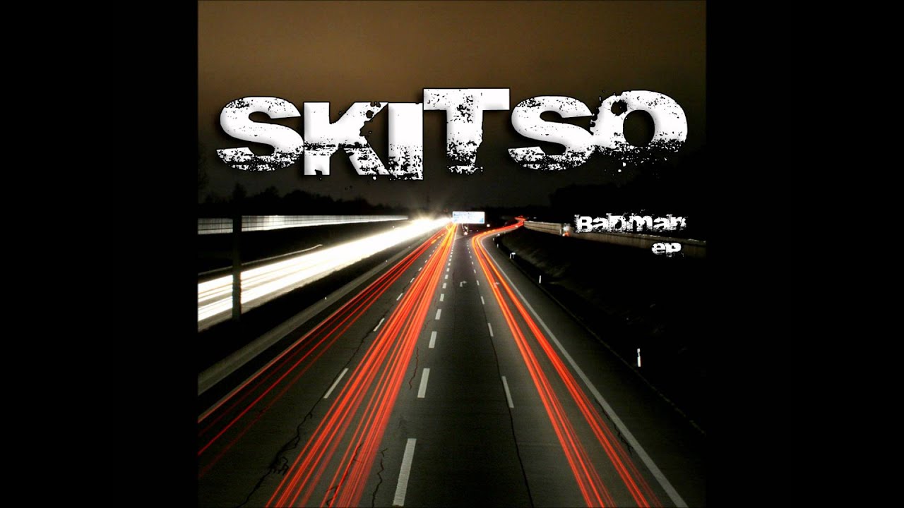 Skitso - Badman