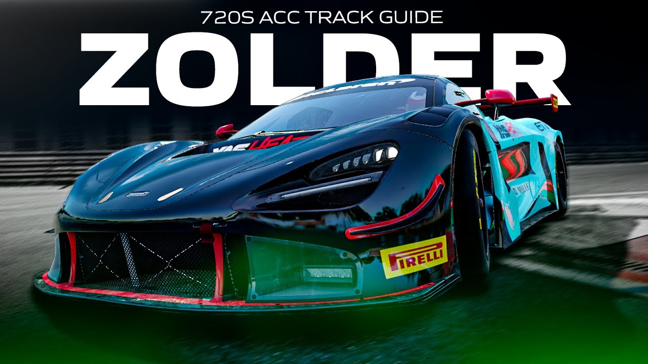 McLAREN 720s ACC TRACK GUIDE | EP 3 ZOLDER