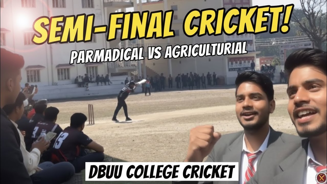 Paramedical v/s Agriculture | Semi Final Cricket Match | DBUU CPL2k26