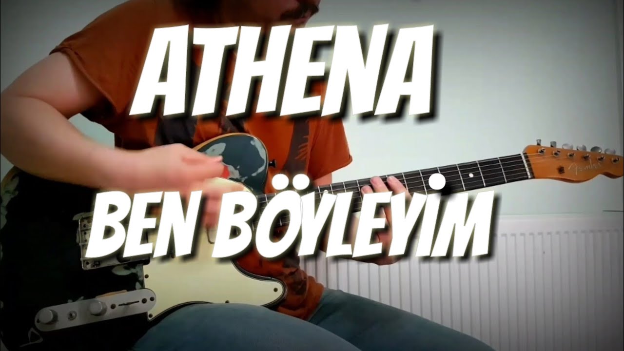 Athena - Ben Böyleyim (Guitar Cover)