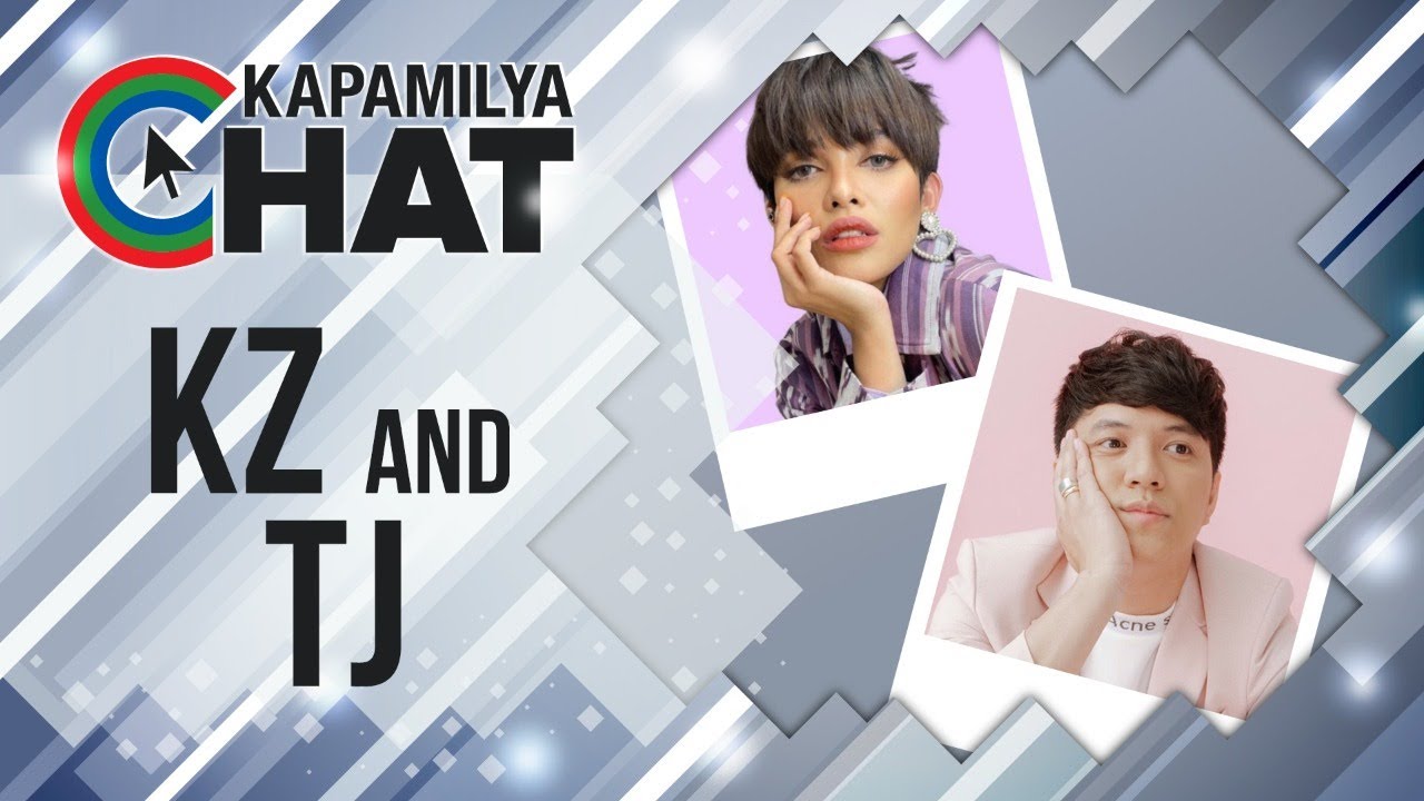 KZ and TJ | Kapamilya Chat