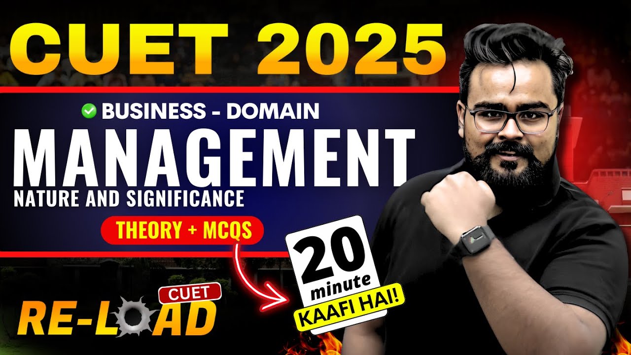 Nature and Significance of Management CUET business studies one shot | THEORY + MCQ