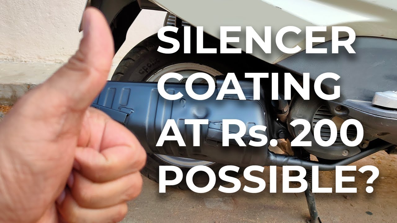 Silencer Coating under Rs.200. YES its Possible !!!!
