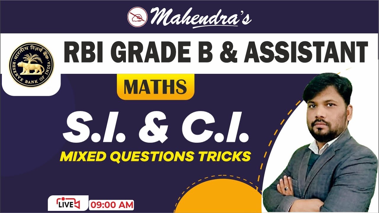 RBI Grade B | RBI Assistant | Bank Exams 2022 | S.I & C.I | Quantitative Aptitude