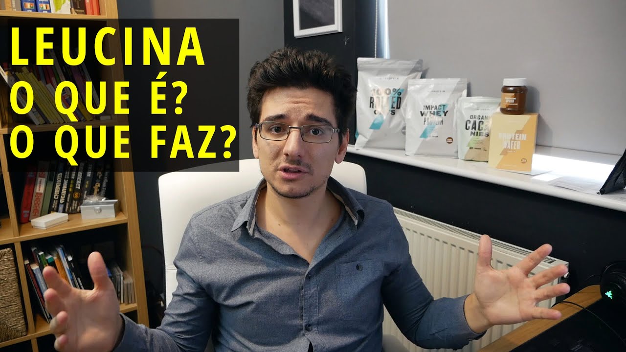 LEUCINA: o que é? Para que serve? Fontes dietéticas