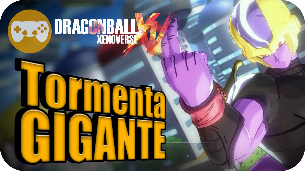 COMO CONSEGUIR TORMENTA GIGANTE | DRAGON BALL XENOVERSE