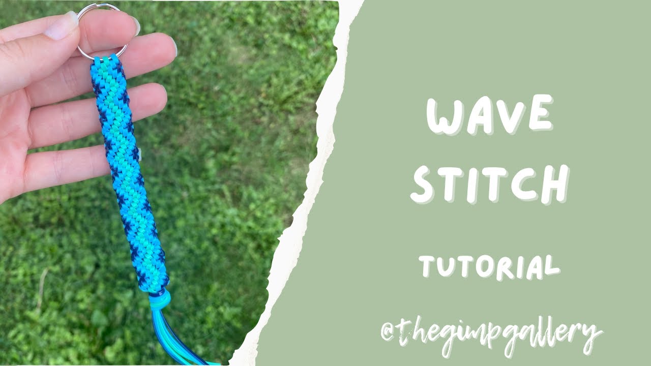 How To: Wave Stitch Gimp Keychain
