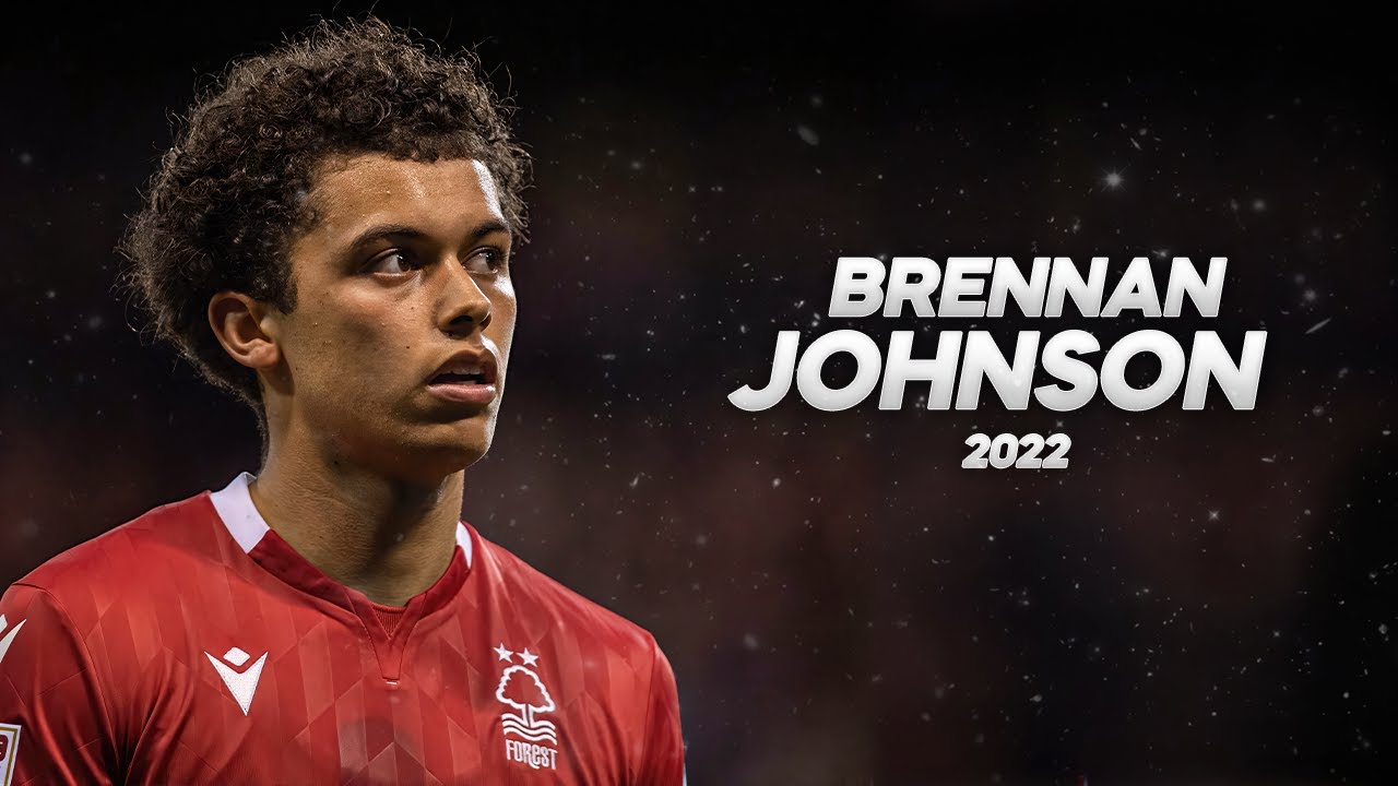 Brennan Johnson - Full Season Show - 2022ᴴᴰ