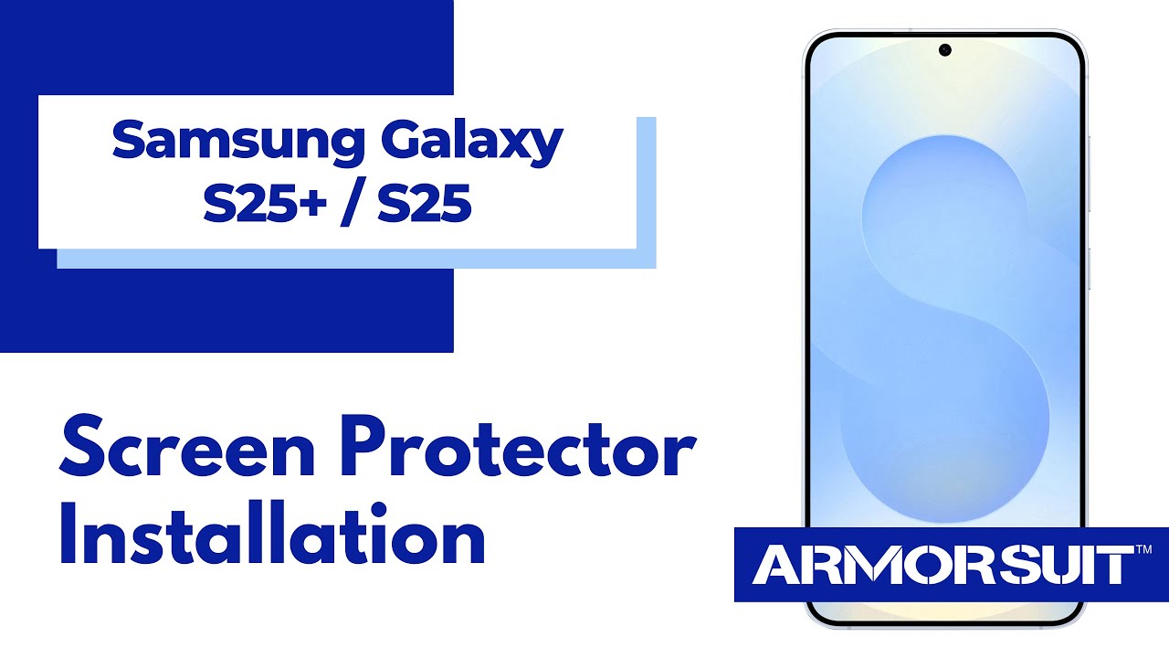 Samsung Galaxy S25+/S25 Screen Protector Wet-install MilitaryShield Installation Guide by ArmorSuit