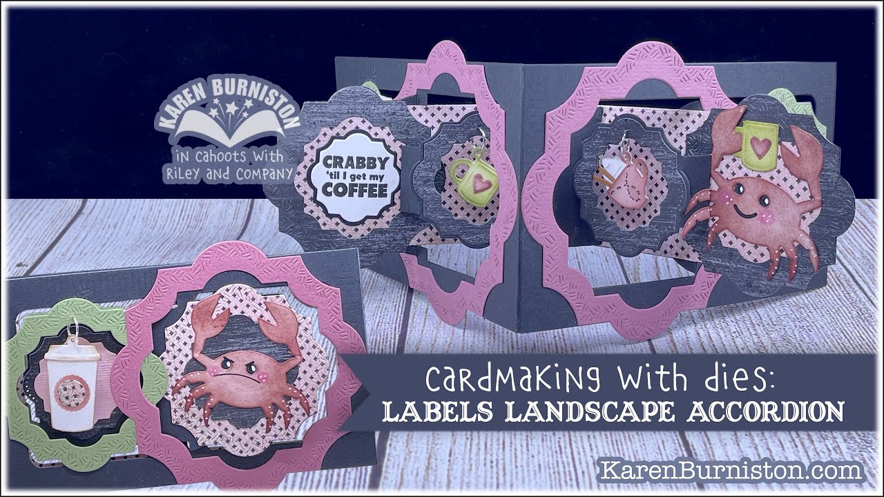 Cardmaking with Dies: Labels Landscape Accordion