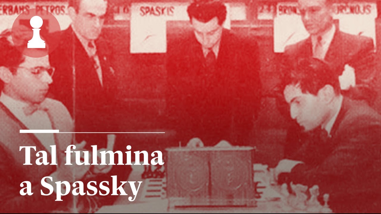 El MAGO TAL fulmina a SPASSKY | El rincón de los inmortales