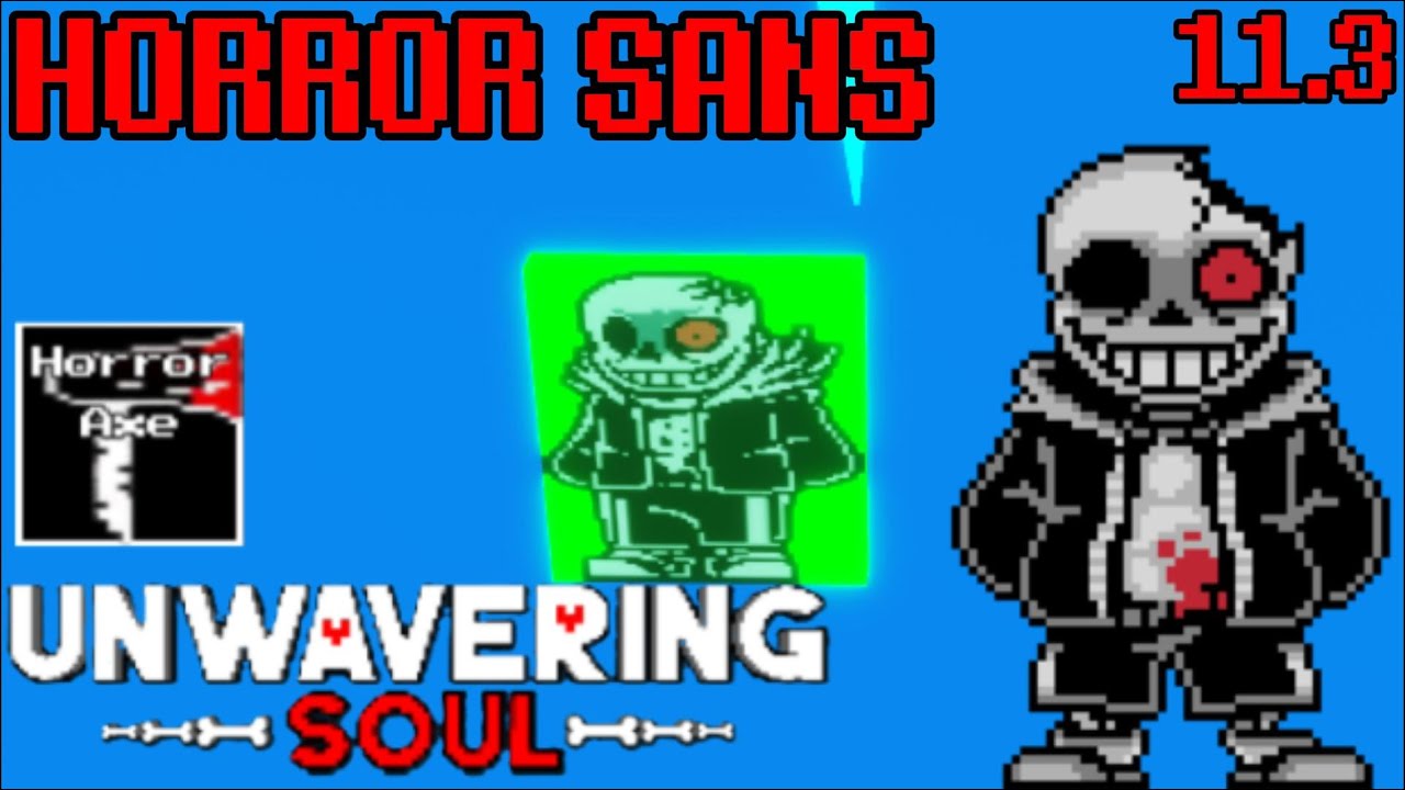 Horror Sans|Unwavering Soul #27
