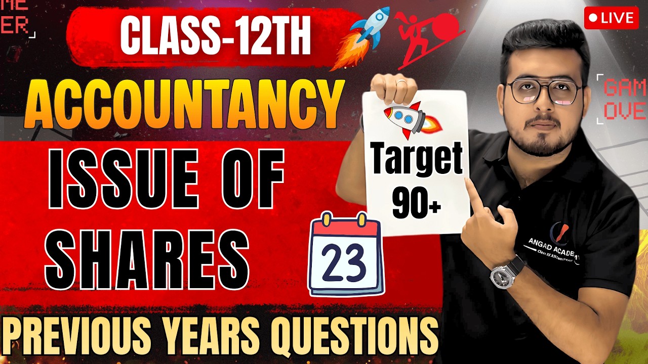 🚀  Class 12 Accountancy Chapter 8 | Issue of Shares | All Important PYQs  #boards
